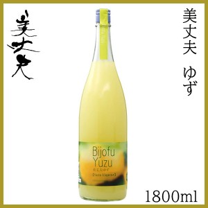 美丈夫　ゆず　1800ml ／化粧箱無し／濱川商店／お酒／高知／お歳暮／お中元／御祝い／プレゼント／贈答／お土産／柚子／ユ