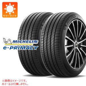 2本 サマータイヤ 215/60R17 100V XL ミシュラン eプライマシー MICHELIN e・PRIMACY 正規品