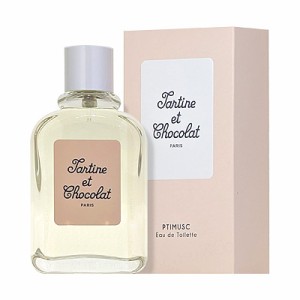 タルティーヌ エ ショコラ プチムスク オーデトワレ EDT SP 100ml 【香水】【激安セール】【在庫あり】【送料無料】