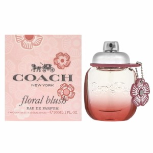 コーチ COACH コーチ フローラル ブラッシュ B級品 アウトレット EDP SP 30ml 【訳あり香水】【在庫あり】