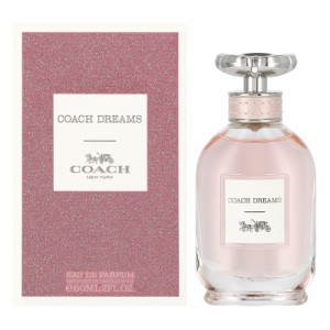 コーチ COACH コーチ ドリームス オードパルファム EDP SP 60ml 【香水】【激安セール】【在庫あり】【送料無料】