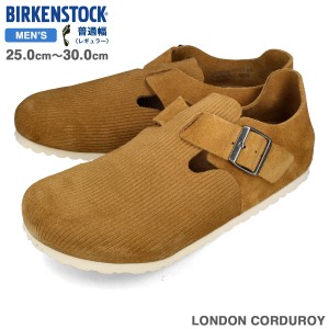 BIRKENSTOCK LONDON CORDUROY 【REGULAR】 ビルケンシュトック ロンドン コーデュロイ スエード レザー レギュラーフィット 普通幅 メン