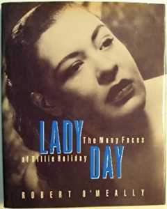 【中古】 Lady Day  The Many Faces of Billie Holiday