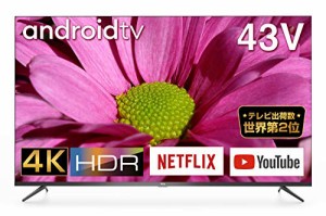 TCL 43V型 4K対応液晶テレビ スマートテレビ(Android TV) ウルトラ