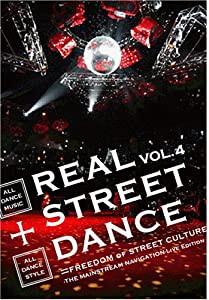 REAL STREET DANCE VOL.4 [DVD](中古品)