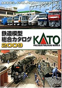 【中古】 KATO 鉄道模型 総合カタログ2009 25-000 【鉄道模型 Nゲージ】