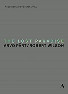 【中古】Lost Paradise - Arvo Part & Robert Wilson [DVD]