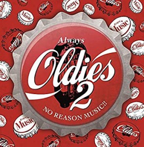 【中古】 Always Oldies 2 [CD]