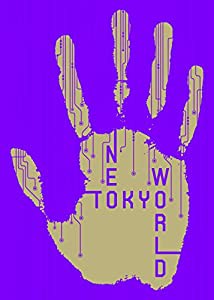 NEOTOKYO WORLD(Blu-ray Disc2枚組+CD)(中古品)