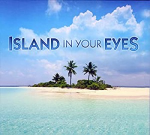 【中古】 Island in Your Eyes