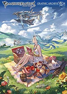 【未使用】【中古】 GRANBLUE FANTASY グランブルーファンタジー GRAPHIC ARCHIVE VII