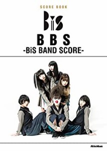 【未使用】【中古】 スコア・ブック BBS -BiS BAND SCORE-