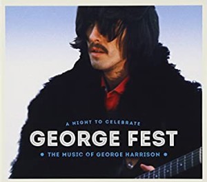 【未使用】【中古】 GEORGE FEST:ジョージ・ハリスン・トリビュート・コンサート (完全生産限定盤) (DVD付)