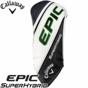 Callaway(キャロウェイ) 2022 EPIC -エピック- スーパー ハイブリッド用 ヘッドカバー 5521205 [メーカー純正品]