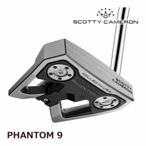 【即納可能】タイトリスト スコッティ・キャメロン ファントム 9 パター メンズ 右用 SCOTTY CAMERON PHANTOM 2024 ゴルフ Titleist 日本