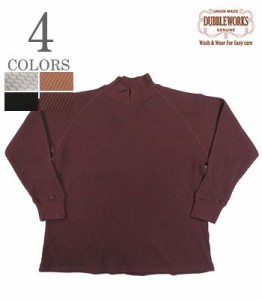 DUBBLEWORKS ダブルワークス 長袖|ヘヴィーワッフル|モックネック『HEAVY WAFFLE MOCK NECK TEE』【アメカジ・カレッジ】59002