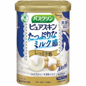 バスクリン　バスクリン ピュアスキン たっぷりなミルク感 しっとり肌 (600g)　