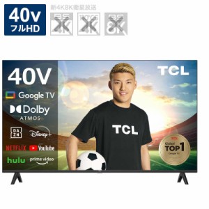 TCL　液晶 テレビ 40V型 フルハイビジョン　40S5400（標準設置無料）