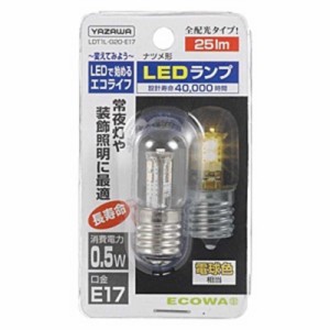 ヤザワ　LED電球 クリア [E17/電球色/ナツメ球形]　LDT1L-G20-E17