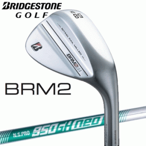 [2022/NEW]ブリヂストンゴルフ　BRM2　ウェッジ　N.S.PRO 950GH neo(スチール）BRIDGESTONE GOLF　