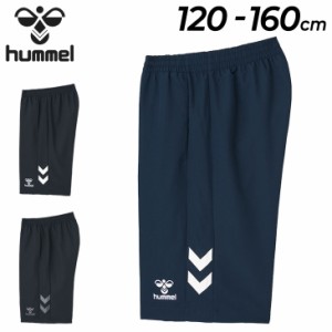 ヒュンメル ショートパンツ キッズ 130-160cm 子供服/hummel ジュニア ウーブン ハーフパンツ/子ども スポーツウェア サッカー フットサ