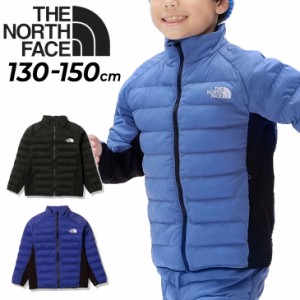 ノースフェイス キッズ ジャケット 中綿入り THE NORTH FACE 130-150cm 保温アウター 子供服 中わた 防風 ランニング スポーツウェア 子