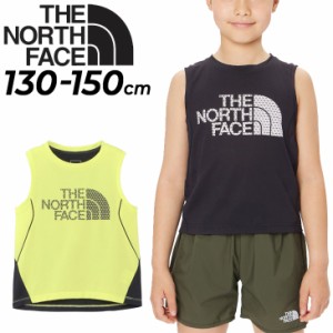 ノースフェイス キッズ タンクトップ THE NORTH FACE トレイルランタンク 130-150cm 子ども用 ランニングウェア ノースリーブ Tシャツ 抗