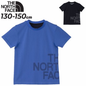 ノースフェイス キッズ 半袖 Tシャツ THE NORTH FACE 130-150cm 子供服 ビッグロゴ クルーネック UVカット アウトドアウェア ウェア  子