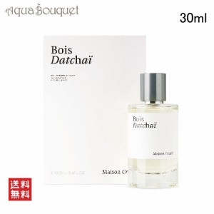 メゾン クリヴェリ ボア ダチャイ オードパルファム 30ml 香水 ユニセックス MAISON CRIVELLI BOIS DATCHAI EDP