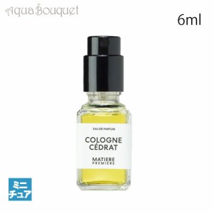 マティエール プルミエール コロン セドラ オードパルファム 6ml MATIERE PREMIERE COLOGNE CEDRAT EDP