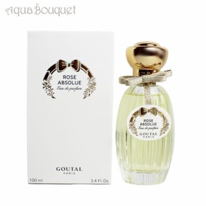 アニックグタール ローズ アブソリュー オードパルファム 100ml ANNICK GOUTAL ROSE ABSOLUE EDP