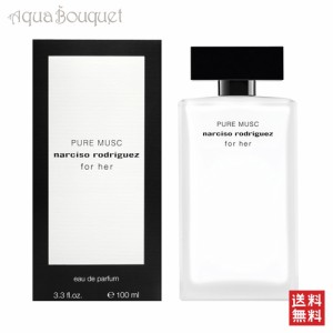 ナルシソロドリゲス ピュア ムスク フォーハー 100ml NARCISO RODRIGUEZ PURE MUSC FOR HER