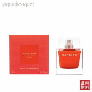 ナルシソロドリゲス ナルシソ ルージュ オードトワレ 90ml NARCISO RODRIGEZ NARCISO ROUGE EDT