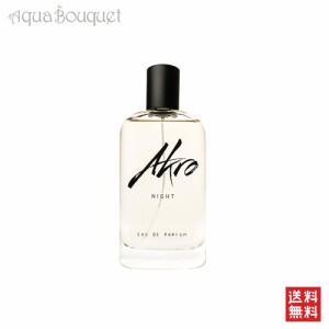 アクロ ナイト オードパルファム 100ml AKRO 香水 NIGHT EDP[6298]