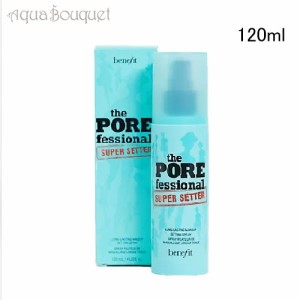 ベネフィット ザ ポアフェッショナル スーパー セッター ロングラスティング メイクアップ セッティング スプレー 120ml BENEFIT THE POR