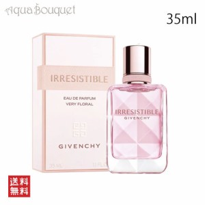 ジバンシイ イレジスティブル ヴェリィフローラル オードパルファム 35ml GIVENCHY IRRESISTIBLE VERY FLORAL EDP [3F-G1]