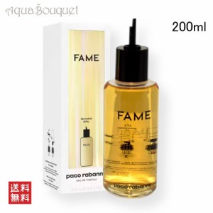 パコラバンヌ フェイム オードパルファム リフィル 200ml PACO RABANNE FAME EDP refill [3F-P2]