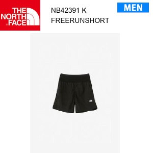 【メール便】24ss ノースフェイス フリーランショーツ メンズ Free Run Short NB42391  カラー K THE NORTH FACE 正規品