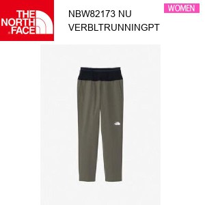 24ss ノースフェイス バーブライトランニングパンツ レディース Verb Light Running Pant NBW82173  カラー NU THE NORTH FACE 正規品