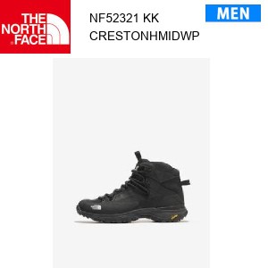 24ss ノースフェイス クレストンハイクミッドウォータープルーフ メンズ Creston Hike Mid WP NF52321  カラー KK THE NORTH FACE 正規品