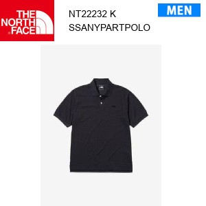 【メール便】24ss ノースフェイス ショートスリーブエニーパートポロ メンズ S/S Any Part Polo NT22232  カラー K THE NORTH FACE 正規