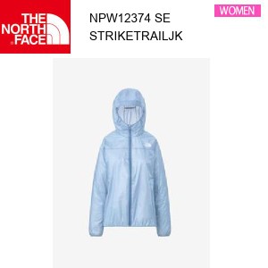 【メール便】24ss ノースフェイス ストライクトレイルジャケット レディース  NPW12374  カラー SE THE NORTH FACE 正規品