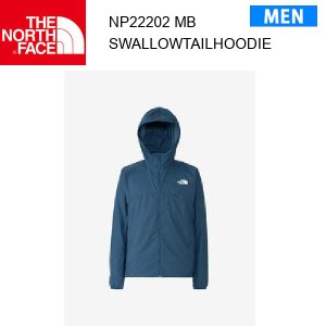 【メール便】24ss ノースフェイス スワローテイルフーディ メンズ  NP22202  カラー MB THE NORTH FACE 正規品