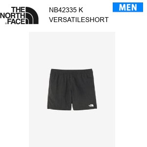 【メール便】24ss ノースフェイス バーサタイルショーツ メンズ  NB42335  カラー K THE NORTH FACE 正規品