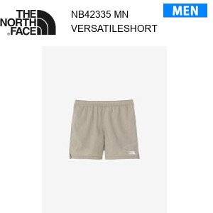 【メール便】24ss ノースフェイス バーサタイルショーツ メンズ  NB42335  カラー MN THE NORTH FACE 正規品