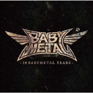 【CD】BABYMETAL ／ 10 BABYMETAL YEARS(通常盤)