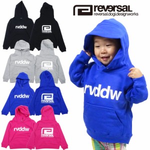 【reversal/リバーサル】キッズ 子供服 プルオーバーパーカー/rvddw KIDS SWEAT PARKA