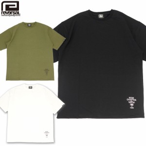 reversal リバーサル  Tシャツ 半袖 ビッグシルエット PEs MVS BIG SILHOUETTE TEE rv21ss009