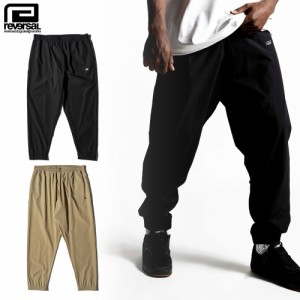 reversal リバーサル ストレッチ ワイド テーパード ジョガーパンツ ドライ 4WAY STRETCH WIDE TAPERED JOGGER PANTS rv23ss401　ストリ