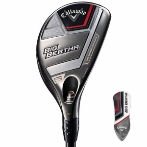 キャロウェイ(CALLAWAY)BIG BERTHA ビッグバーサ ユーティリティ(4H ロフト21.0度)SPEEDER N…